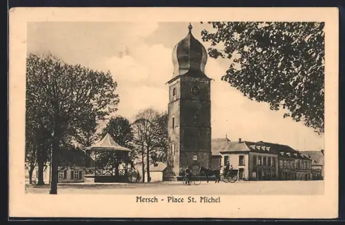 AK Mersch, Place St. Michel