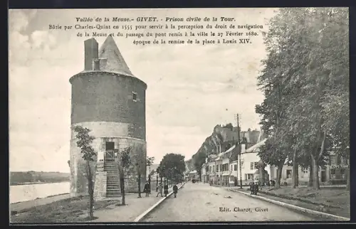 AK Givet, Prison civile de la Tour et rue bordant la Meuse