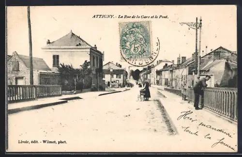 AK Attigny, La Rue de la Gare et le Pont