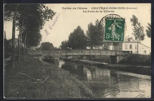 AK Château-Porcien /Ardennes, Le Pont de la Villette