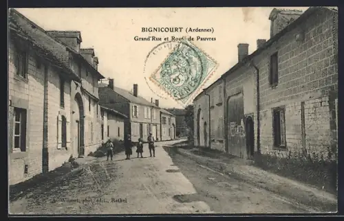 AK Bignicourt /Ardennes, Grand`Rue et Route de Pauvres