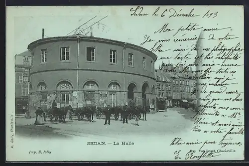 AK Sedan, La Halle et chevaux devant le bâtiment
