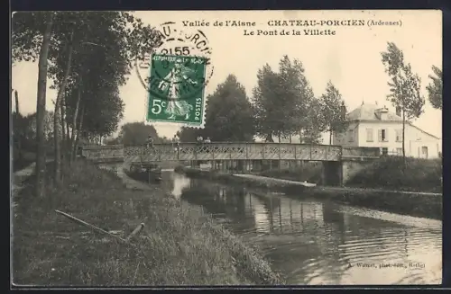 AK Château-Porcien /Ardennes, Le Pont de la Villette