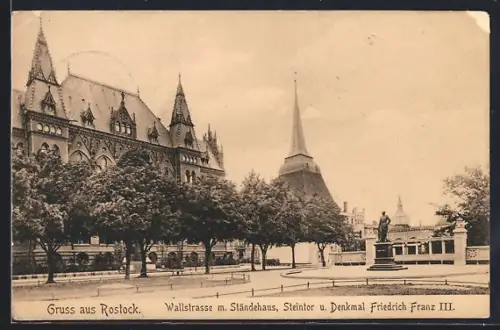 AK Rostock, Wallstrasse mit Ständehaus, Steintor, Denkmal Friedrich Franz III