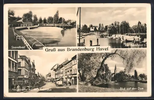 AK Brandenburg /Havel, Strandbad, Bootshaus, Hauptstrasse mit HO-Kaufhaus, Blick auf den Dom
