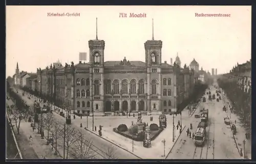 AK Berlin-Tiergarten, Alt Moabit, Kriminal-Gericht, Rathenowerstrasse