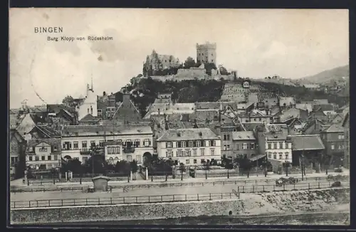 AK Bingen / Rhein, Burg Klopp von Rüdesheim gesehen