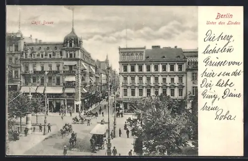 AK Berlin, Unter den Linden, Café Bauer, Strassenszene