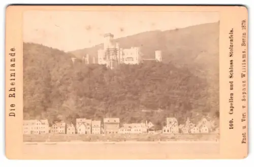 Fotografie Sophus Williams, Berlin, Ansicht Capellen, Ortspartie mit Blick zum Schloss Stolzenfels, 1878