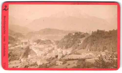 Fotografie Würthle & Spinnhirn, Salzburg, Ansicht Berchtesgaden, Blick vom Lockstein auf den Ort