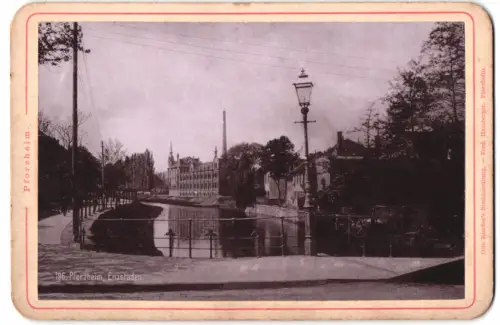 Fotografie Ferd. Hamberger, Pforzheim, Ansicht Pforzheim, Ansicht Blick in die Enzstaden