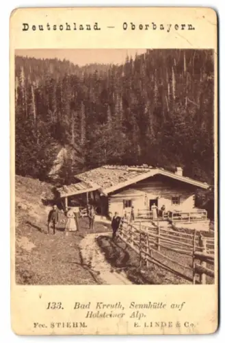 Fotografie E. Linde & Co., Berlin, Ansicht Bad Kreuth, Sennhütte auf der Holsteiner Alp