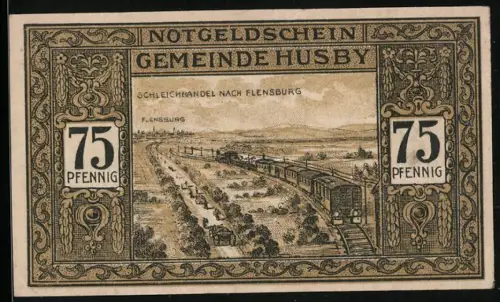 Notgeld Husby 1921, 75 Pfennig, Eisenbahn Schleichhandel nach Flensburg, Schulgebäude mit Wappen und Seriennummer 09918