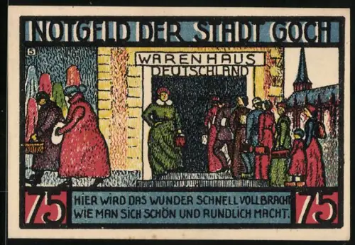 Notgeld Goch 1922, 75 Pf, Kaufhaus-Szene und Rathaus, Seriennummer und Wappen