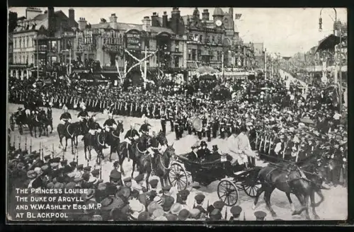 AK Blackpool, The Princess Louise, the Duke of Argyll and W. W. Ashley Esq.