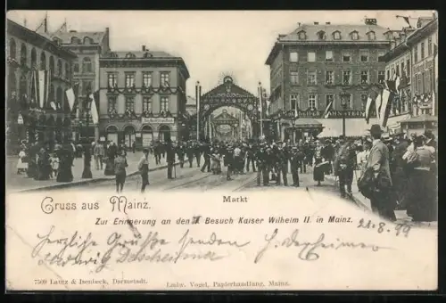 AK Mainz, Besuch Kaiser Wilhelm II. 1899, Markt