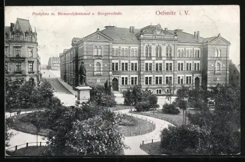 AK Oelsnitz i. V., Postplatz, Bismarckdenkmal, Bürgerschule