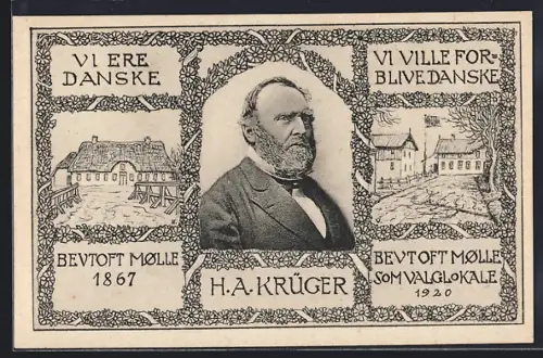 AK Bevtoft, VI Ere Danske, VI Ville For-Blivedanske, Bevtoft Molle 1867, 1930, Portrait H. A. Krüger