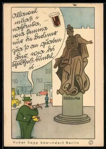 AK Berlin, Huber Sepp bewundert d. Berolina, Werbung für Bier