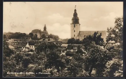 AK Sondershausen / Thüringen, Schloss und Pfarrkirche
