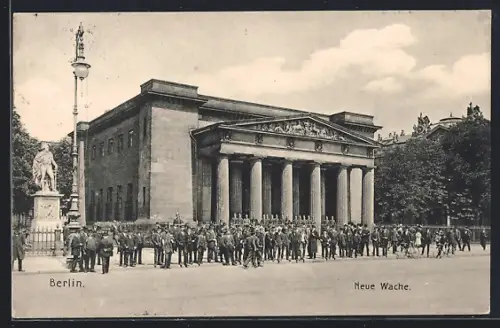 AK Berlin, Neue Wache, Denkmal, Wachaufstellung