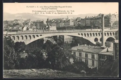 AK Plauen i. V., König-Friedrich-August-Brücke, Syratal-Viadukt