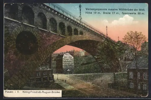 AK Plauen i. V., König-Friedrich-August-Brücke