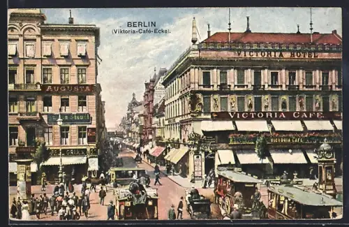 AK Berlin, Viktoria-Café-Ecke, Victoria Hotel, Victoria Café, Augusta Hotel