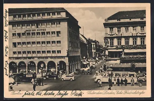 AK Berlin, Unter den Linden, Haus der Schweiz, Ecke Friedrichstrasse