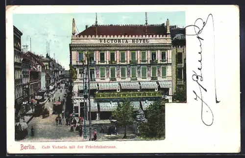 AK Berlin, Victoria Hotel, Café Victoria, Friedrichstrasse