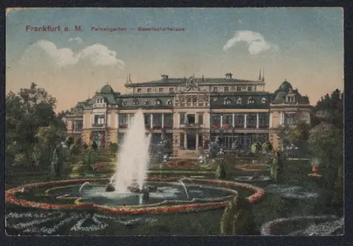 AK Frankfurt-Westend, Palmengarten, Gesellschaftshaus, Springbrunnen