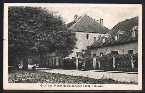 AK Mönchmühle, Gasthaus Mönchmühle, Inh. Franz Kubowitz