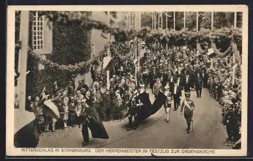 AK Sonnenburg, Ritterschlag in Sonnenburg, Der Herrenmeister im Festzug zur Ordenskirche