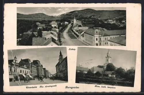 AK Beregszasz, Latkep, Utcareszlet / Kir. Törvenyszek, Latkep