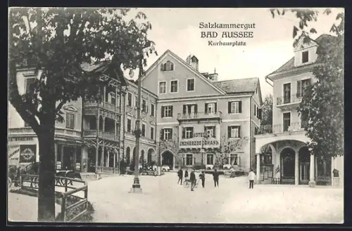AK Bad Aussee, Kurhausplatz mit dem Hotel Erzherzog Johann