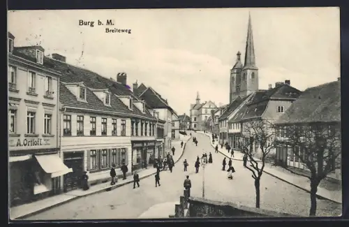 AK Burg b. M., Strasse Breiteweg mit Geschäften und Passanten