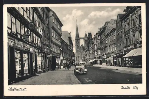 AK Halberstadt, Strasse Breiter Weg mit Geschäften