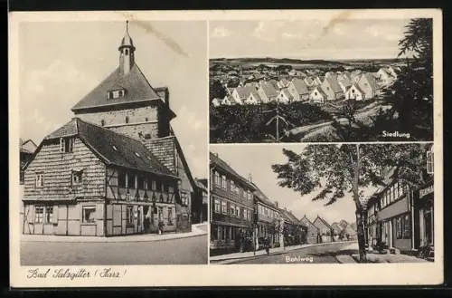 AK Bad Salzgitter /Harz, Ortspartien Gasthaus, Siedlung und Bohlweg