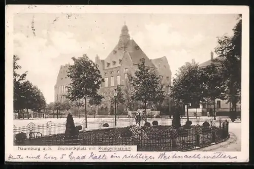 AK Naumburg a. S., Bismarckplatz mit Realgymnasium