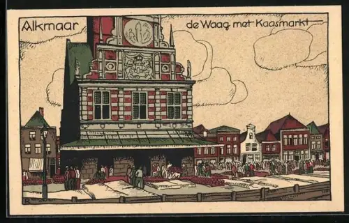 Steindruck-AK Alkmaar, de Waag met Kaasmarkt
