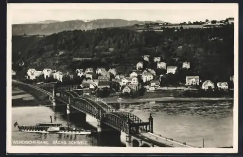 AK Wendischfähre /Sachs. Schweiz, Brücke über die Elbe, Ortsansicht