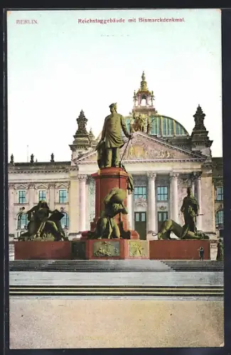 AK Berlin, Reichstagsgebäude, Bismarckdenkmal