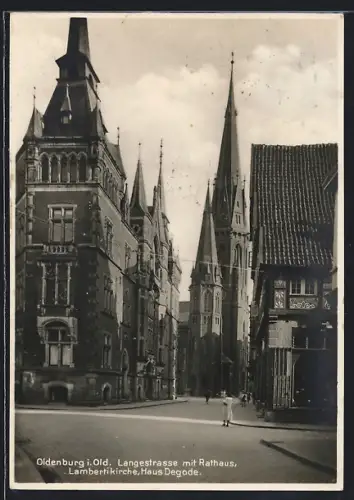 AK Oldenburg i. Old., Langestrasse mit Rathaus, Lambertikirche, Haus Degode