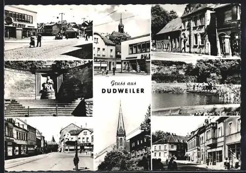 AK Dudweiler /Saar, Kirche, Denkmal, verschiedene Ortspartien