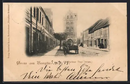 AK Templin / Mark, Strasse zum Berliner Thor