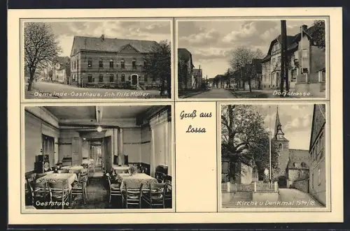 AK Lossa / Finne, Gasthaus von Fritz Müller, Dorfstrasse, Kirche und Denkmal 1914/18