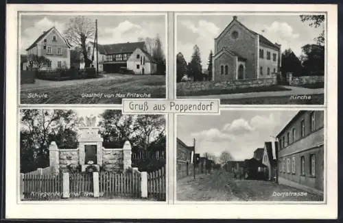 AK Poppendorf / Schkölen, Gasthof Max Fritsche, Schule, Kirche, Kriegerdenkmal 1914-18, Dorfstrasse