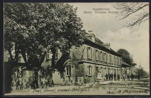 AK Saarbrücken, Historische Goldene Bremm