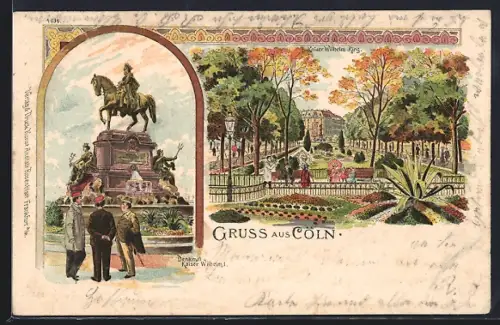 Lithographie Cöln, Denkmal Kaiser Wilhelm I., Kaiser Wilhelm Ring
