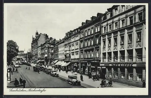 AK Saarbrücken, Reichsstrasse